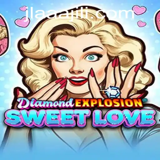 Discover the Thrills of DiamondExplosionSweetLove: A New Gaming Adventure